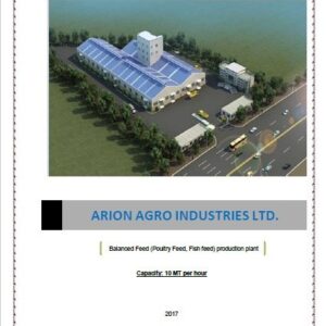 Project Profile of Feed Mill for Poultry and Cattle Feed: Comprehensive Report.